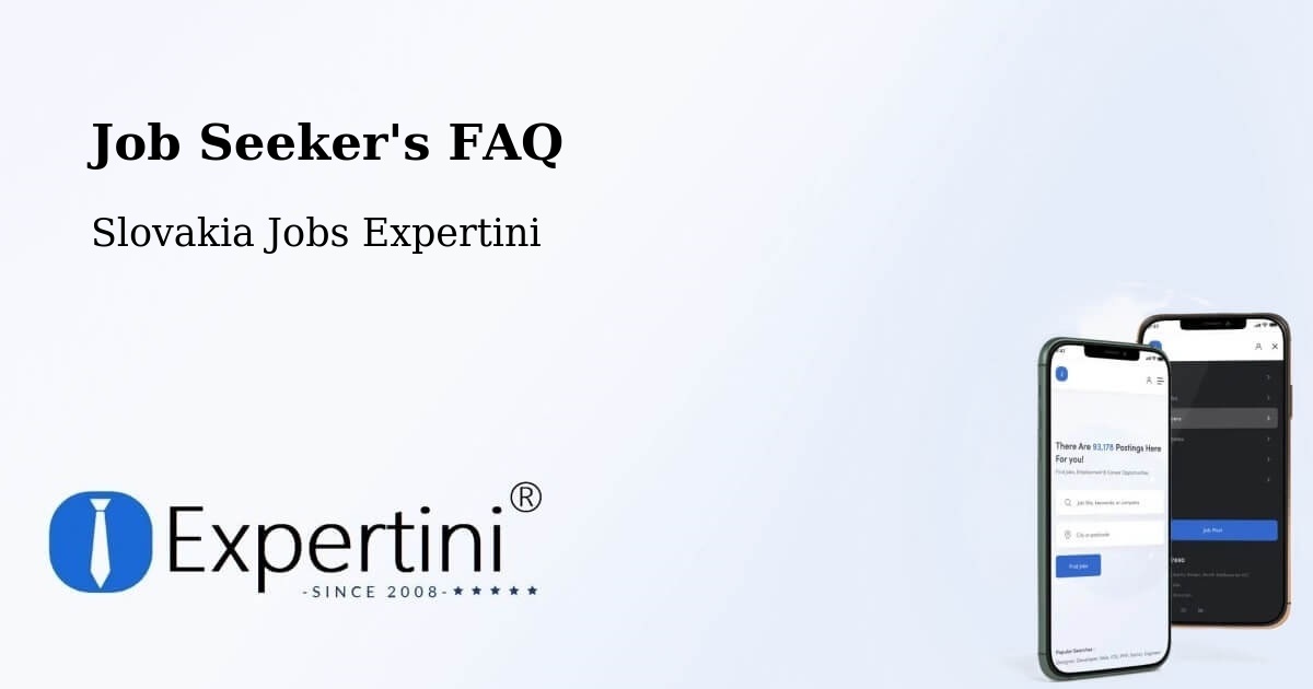 Job Seeker FAQ – Senica - Slovakia Jobs Expertini
